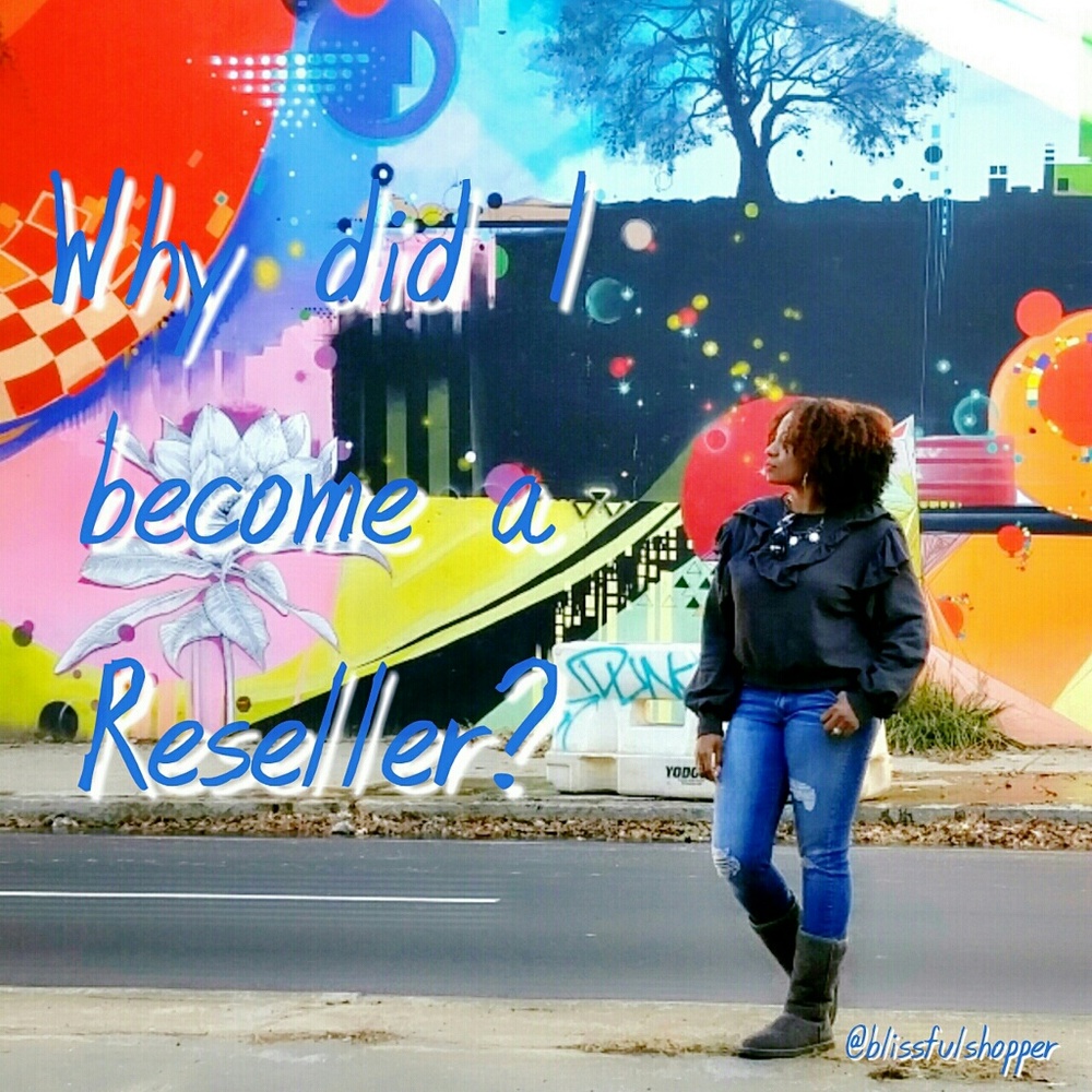 💙Why did I become a reseller?💙